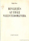 Hajdu Péter - Bevezetés az uráli nyelvtudományba