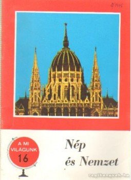 Csatári Dániel - Nép és Nemzet Csatári Dániel - Nép és Nemzet, Budapest 1976 antikvár könyv