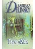 Barbara Delinsky - TisztaKék