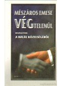 Mészáros Emese - Végtelenül
