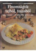 B. Fizil Éva (szerk) - Finomságok tejből, tojásból