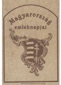 Kerékgyártó Árpád - Magyarország emléknapjai (reprint)
