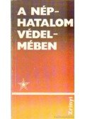 Berecz János - A néphatalom védelmében