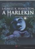 Laurell K. Hamilton - A Harlekin