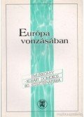 Glatz Ferenc - Európa vonzásában