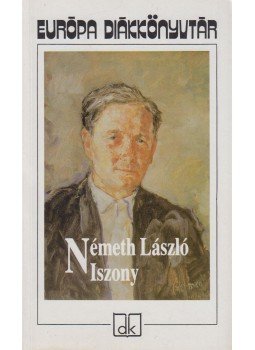 Németh László - Iszony Németh László - Iszony, Budapest 2001 antikvár könyv