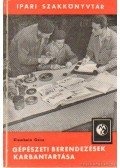 Klembala Géza - Gépészeti berendezések karbantartása