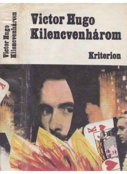 Victor Hugo - Kilencvenhárom,  1989 antikvár könyv