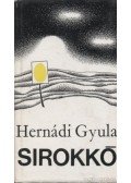 Hernádi Gyula - Sirokkó
