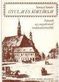 Somogyi Sándor - Gyulai és kortársai