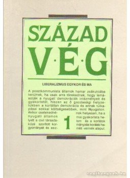 Gyurgyák János - Századvég 1991/1. Gyurgyák János - Századvég 1991/1., Budapest 1991 antikvár könyv
