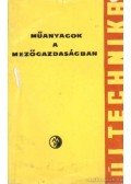 Szabó Ambrus - Műanyagok a mezőgazdaságban