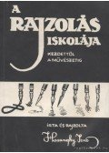 Haranghy Jenő - A rajzolás iskolája