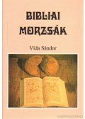 Vida Sándor - Bibliai morzsák