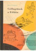 Dala László - Csillagtüzek a Földön