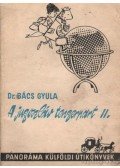 Bács Gyula - A jugoszláv tengerpart II.