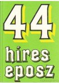 Székely Éva - 44 híres eposz