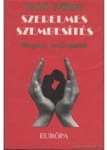 Radó György - Szerelmes szembesítés