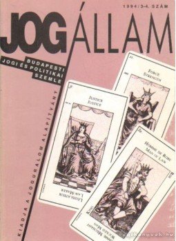 Több szerkesztő - Jogállam 1994/3-4. szám Több szerkesztő - Jogállam 1994/3-4. szám, Budapest 1994 antikvár könyv