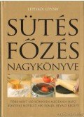 Tóth Emese (szerk.) - Sütés főzés nagykönyve