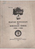 Roznai István - Magyar bányászati és kohászati érmek 1526-1982