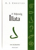 A.J. Christian  - A Teljesség Illata