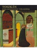 Boskovits Miklós - Toszkán kora reneszánsz táblaképek