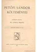 Dr. Görög Ferenc (életrajzzal ellátta) - Petőfi Sándor költeményei