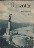 Bakos Ferenc - Magyar-román román-magyar útiszótár