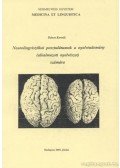 Dános Kornél - Neurolingvisztikai posztulátumok a nyelvtudomány (alkalmazott nyelvészet) számára