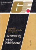 Szeben Éva-Tóthné Sikora Gizella-Mausect Zsuzsa - Az értelmiség anyagi érdekviszonyai