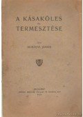 Surányi János - A kásaköles és termesztése