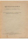  - Kis katekizmus a bibilia elemeivel