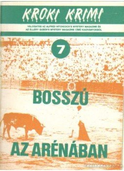Bekő Mária - Bosszú az arénában, Budapest 1988 antikvár könyv