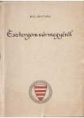 Bél Mátyás - Esztergom vármegyéről