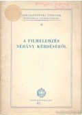 Kovács Ferenc - A filmelemzés néhály kérdéséről