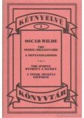 Oscar Wilde - A mintamilliomos - A titkok nélküli szfinksz
