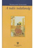 Cusanus, Nicolaus - A tudós tudatlanság