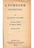 Bon, Gustave Le - A tömegek lélektana