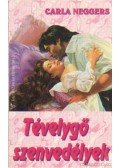 Neggers, Carla - Tévelygő szenvedélyek