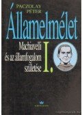 Paczolay Péter - Államelmélet I.