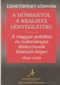 Dénes István Zoltán - A bűnbaktól a realista lényeglátóig