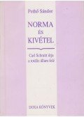 Pethő Sándor - Norma és kivétel
