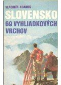 Adamec, Vladimír - Slovensko 69 vyhliadkovych vrchov