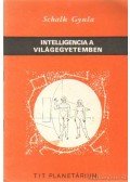 Schalk Gyula - Intelligencia a világegyetemben