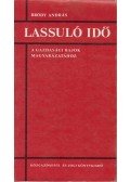 Bródy András - Lassuló idő