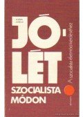 Kozma Ferenc - Jólét szocialista módon