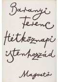 Baranyi Ferenc - Hétköznapi istenhozzád