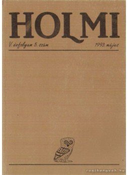 Réz Pál - HOLMI 1993. május Réz Pál - HOLMI 1993. május, Budapest 1993 antikvár könyv