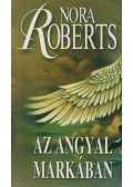 Nora Roberts - Az angyal markában